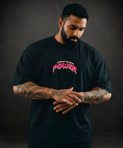 Embrace the Grind | Power Oversized T-Shirt