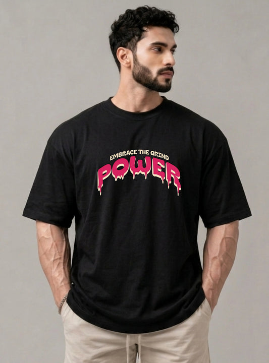 Embrace the Grind | Power Unisex Oversized Tee